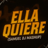 ELLA QUIERE X Krippy Kush ( Samuel DJ Mashup )