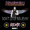 Journey Don't Stop Believin