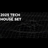 TECH HOUSE SET - JANUARY 2025 X 1 HOUR BY FOUR F