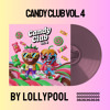 lollypool - Candy Club Vol. 4