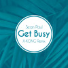 SEAN PAUL - Get Busy (X-KONG Remix)