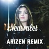 Dua Lipa - New Rules (Arizen Remix)