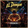 El Dengue   DJ Loko (REMIX)