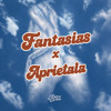 Fantasias x Aprietala (Jordi Oltra Transition 10