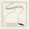 Breno Barreto - Hardwell - Bruno M. - Here we go