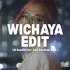 Ai Dua Em Ve - Cukak (Wichaya Extended Edit)