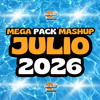 MASHUP PACK JULIO 2026 (La Graciosa, Dai Dai, De