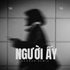Người Ấy (JuongB Remix)