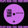 i feel your body