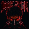 Look At Me
