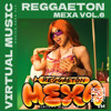 MASHUP PACK REGGAETON MEXA CHAKALON VOL.6 | OPEN
