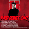 PACK REMIX,EDIT