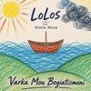 LoLos – Varka Mou Bogiatismeni (ft. Aiolia Nova)