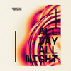 Kexwell - All Day All Night