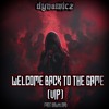 DYNAMICZ - WELCOME BACK TO THE GAME (VIP) (FREE