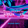 Main Sounds Vol. 3 (2025) (Roger Grey)