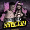 Columbia X La Nueva Y La Ex (Carpena Mashup)