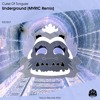 underground (mvric remix)