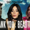 thank you, next x Beautiful [SNSTR MASHUP]