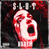 S.L.U.T