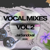 Vocal Mixes 2 2026