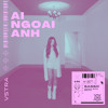Ai Ngoài Anh (BASSIK Miami Bass Flip)