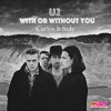 With Or Without You (Carlos b Side Remix)
