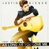 As Long As You Love Me - MIT remix