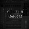 mister producer