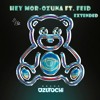 Ozuna Ft. Feid - Hey Mor //  EXTENDED // (DjElio