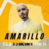 AMARILLO X J BALVIN X IVAN DJ X DJLB