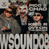 Pico y Chao - Kris R, Westcol, Ovy On The Drums