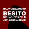 Rauw Alejandro - Besito En La Frente (Remix)