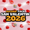 SAN VALENTIN 2026 MASHUP PACK