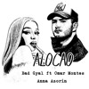 Omar Montes × Bad Gyal - ALOCAO (Anna Azorín E)