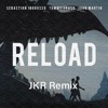 Reload (JKR REMIX) - FLP