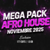 🌴MEGA PACK AFRO HOUSE NOVIEMBRE 2025🪇177 EDITS