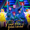 Tinh Dau Qua Chen - Disastrack Remaster