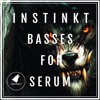 INSTINKT FREE SERUM DUBSTEP PRESETS