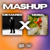 ME MAREO x DESEO - Marcos Herradón Mashup