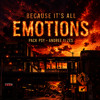 PACK ''BECAUSE IT'S ALL EMOTIONS''-ANDREE FT ZES