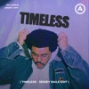 TIMELESS (AIRLANGGA EDIT)