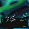 RATHER BE SNAZZY TUNES EDIT (BLB)
