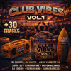 CLUB VIBES VOL.1