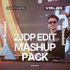 2JDP Edit Mashup pack Vol.3