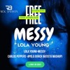 Lola Young-Messy