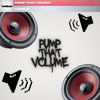 Angelo - Pump That Volume (EP1)