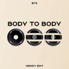 Body to Body ( Kienzy BLB Edit ) FILTERED