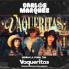 Vaqueritas (Carlos Marquez Extended)