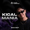 KICAU MANIA - LUCAS TJENDANA (BKB EDIT)